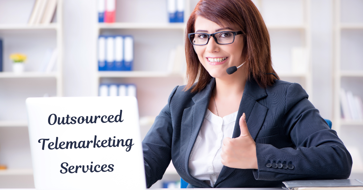 Outsourced Telemarketing Services